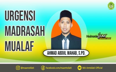 Urgensi Madrasah Mualaf